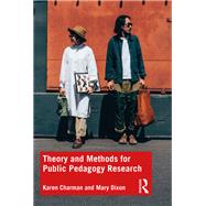 Theory and Methods for Public Pedagogy Research