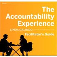 The Accountability Experience Deluxe Facilitator's Guide Set