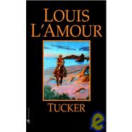 Tucker A Novel