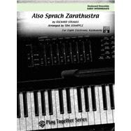 Also Sprach Zarathustra for Eight Electronic Keyboards: Conductor Score and Individual Parts