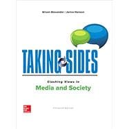 Taking Sides: Clashing Views in Media and Society,9781260180220