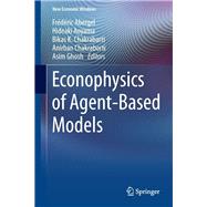 Econophysics of Agent-based Models