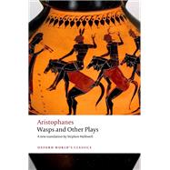 Wasps and Other Plays A new verse translation, with introduction and notes