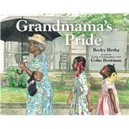 Grandmama's Pride