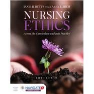 Nursing Ethics (w/ Navigate 2 Premier Access Code),9781284170221
