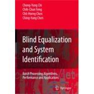 Blind Equalization And System Identification