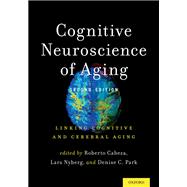 Cognitive Neuroscience of Aging