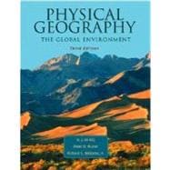 Physical Geography The Global Environment Text Book & Study Guide
