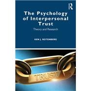 Interpersonal Trust: A Sourcebook of Theory and Research