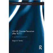 US-UK Counter-Terrorism after 9/11: A qualitative approach