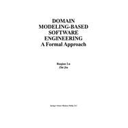 Domain Modeling-Based Software Engineering