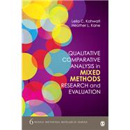 Qualitative Comparative Analysis in Mixed Methods Research and Evaluation