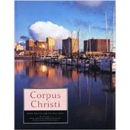 Corpus Christi, Padre Island, and the Bay Area