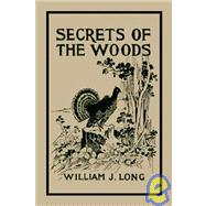 Secrets of the Woods