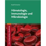Die Heilpraktiker-Akademie. Hämatologie, Immunologie und Mikrobiologie