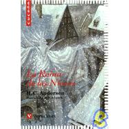 La Reina De Las Nieves / The Snow Queen