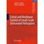 Linear and Nonlinear Control of Small-scale Unmanned Helicopters