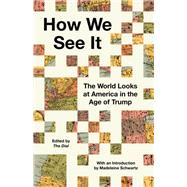 How We See It