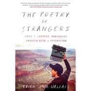 The Poetry of Strangers