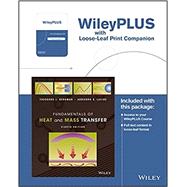Fundamentals of Heat and Mass Transfer, Eigth Edition Loose-leaf Print Companion with Enhanced EPUBCard Set