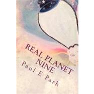 Real Planet Nine,9781477510223