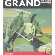 Grand Street No. 71 : Danger