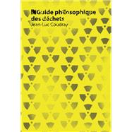 Guide philosophique des déchets