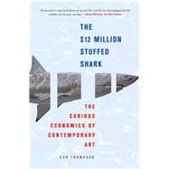 The $12 Million Stuffed Shark The Curious Economics of Contemporary Art