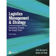 Logistics Management and Strategy Competing through the Supply Chain