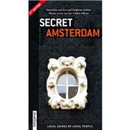 Secret Amsterdam Local Guides By Local People