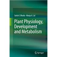Plant Physiology, Development and Metabolism
