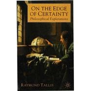 On the Edge of Certainty