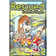 Rescued from the Dragon