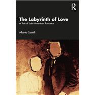 The Labyrinth of Love