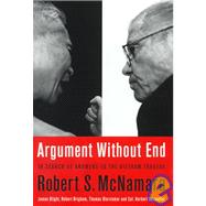 Argument Without End : In Search of Answers to the Vietnam Tragedy