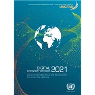 Digital Economy Report 2020 Cross-border Data Flows and Development – For Whom the Data Flow