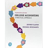 College Accounting A Practical Approach, Student Value Edition