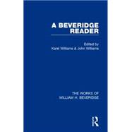 A Beveridge Reader (Works of William H. Beveridge)