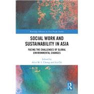 Social Sustainability and Social Work Practice in Asia and the Pacific Rim