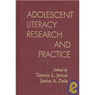 Adolescent Literacy Research and Practice