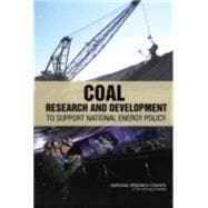 Coal : Research and Development to Support National Energy Policy