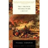 The French Revolution A History