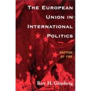 The European Union in International Politics