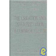 The Creation and Interpretation of Commercial Law