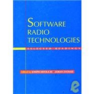 Software Radio Technologies Selected Readings