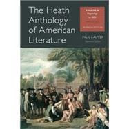 The Heath Anthology of American Literature Volume A