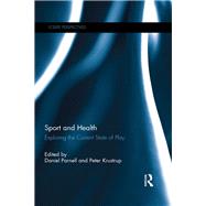 Sport and Health: Exploring the Current State of Play