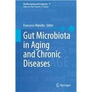 Gut Microbiota in Aging and Chronic Diseases