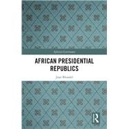 African Presidential Republics