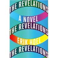 The Revelations A Novel